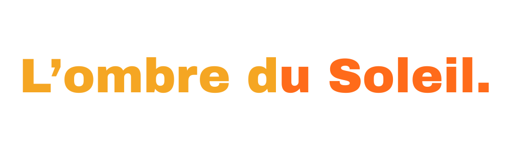 L'Ombre du Soleil